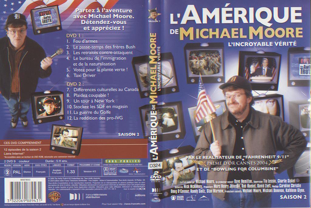 L'amerique de Michael Moore - L'incroyable Vérité - Saison 2